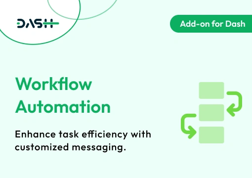Workflow Automation – Dash SaaS Add-On
